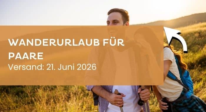 Newsletter Banner 21.06.2026 Wanderurlaub für Paare