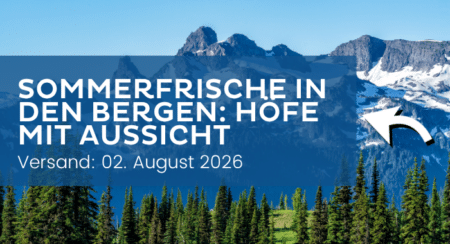 Newsletter 02.08.2026 Sommerfrische in den Bergen