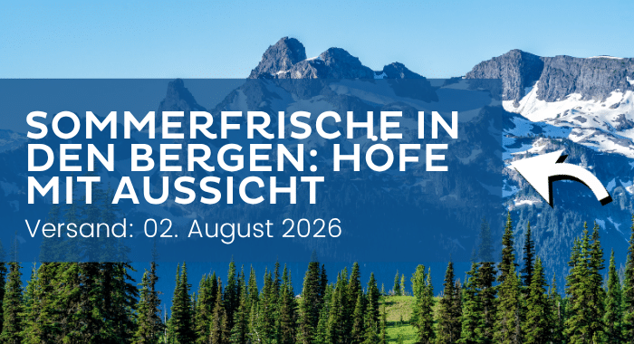 Newsletter 02.08.2026 Sommerfrische in den Bergen